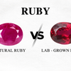 Natural Ruby and Lab-Grown Ruby Differences