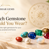 Rashi-wise gemstone guide - Tushar Gems